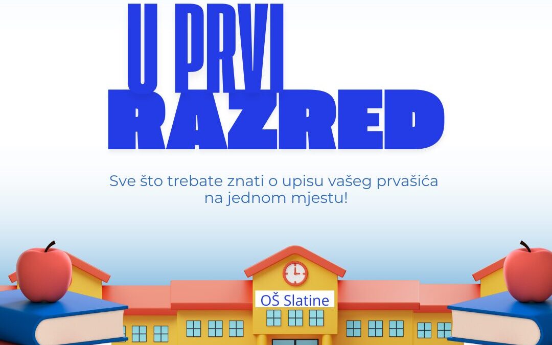 Prijave za upis djece u 1. razred osnovne škole