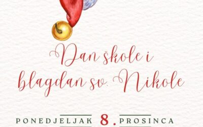 Pozivamo vas na proslavu 112. Dana škole i blagdana Svetog Nikole!