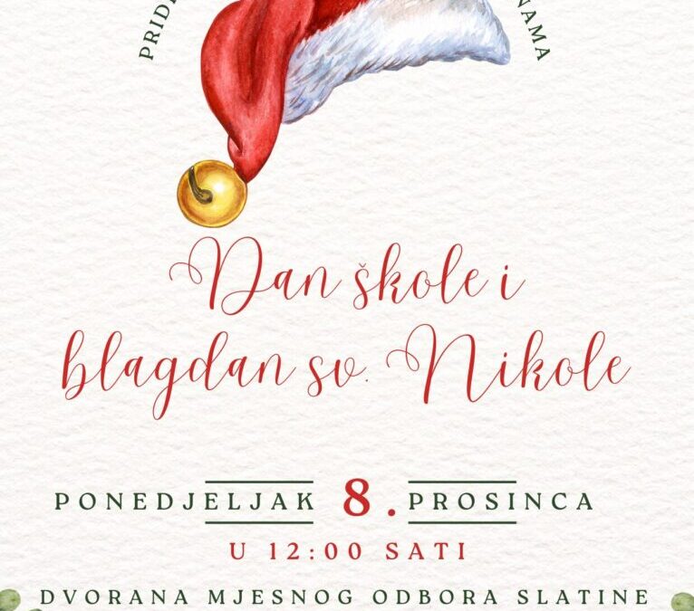 Pozivamo vas na proslavu 112. Dana škole i blagdana Svetog Nikole!