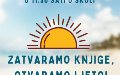Zatvaramo knjige, otvaramo ljeto!